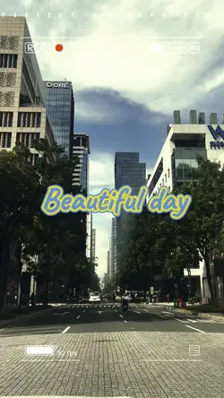  “ Beautiful day “ 