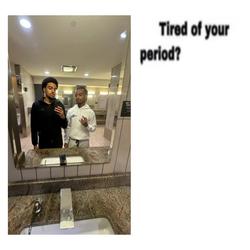 Recut | tired of your period